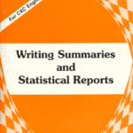 Carib Study Guide CXC English A: Writing Summaries & Statistical Reports