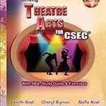 Carlong Theatre Arts for CSEC with SBA, Study Guides & Exercises