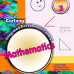 Gateway to Numeracy Mathematics Book 3 (Carlong Integrated Assessment Papers CIAP)