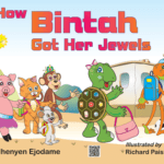 How Bintah Got Her Jewels