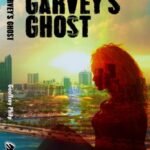Garvey's Ghost