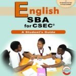 English SBA for CSEC-A STUDENT?S  GUIDE