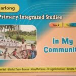 Carlong Primary Integrated Studies (CPIS) In My Community (Yr.2/Term 3)