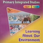 Carlong Primary Integrated Studies (CPIS) Learning About Our Environment (Yr.3/Term 3)