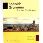 Spanish Grammar For Caribbean