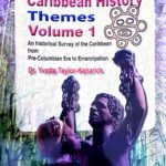 Caribbean History Themes Vol 1