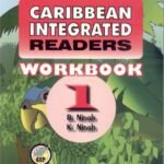 Caribbean Integrated Readers Workbook 1
