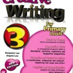 Creative Writing for Primary Levels Bk. 3