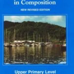 Developing Skills in Composition  Upper Primary Level 1