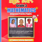 Right Start Grade 3 Mathematics Integrated Practice Papers
