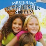 Mastering Comprehension Skills Grade 6 (Skills 3)