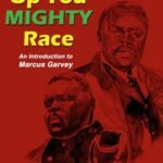 Up You Mighty Race
