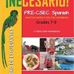 ?Necesario! Pre-CSEC Spanish Grades 7-9: Practice Paper II for the Caribbean A Three-Year Workbook Libro de Estudiantes (Spanish Edition)