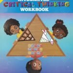 Grade Three (3) Integrated Critical Thinking Workbook