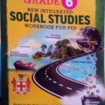 New Integrated PEP Social Studies Work Book 6 (Grade 6 New Integrated Approach Social Studies Workbook For PEP)