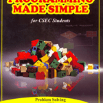 Programming Made Simple for CSEC Students Problem Solving Using PASCAL