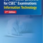 500+ Practice Questions for CSEC Exams Information Technology