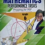 Prepping For PEP Mathematics Grade 6 Performance Task