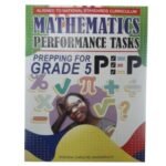 Prepping For PEP Mathematics Grade 5 Performance Task
