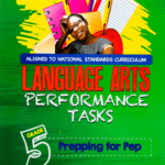 Prepping For PEP Language Arts Grade 5 Performance Task