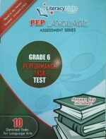 Literacy Links PEP Language Arts (Grade 6 Performance Based Test)
