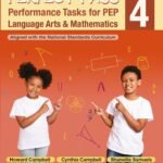 Perfect Pass Performance Tasks for PEP Grade 4: Language Arts & Mathematics