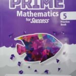 Prime Mathematics for Success Grades Practice Book 5