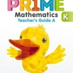 Prime Mathematics Kindergaten Teacher's Guide Book A