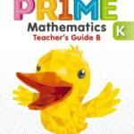 Prime Mathematics Kindergaten Teacher's Guide Book B