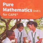 CAPE Pure Mathematics Unit 1