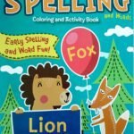 My First Spelling Coloring and Activity Book