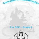 Concepts in Mathematics Grade 6 PEP