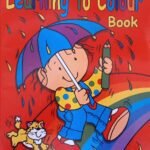 My First Learning to Colour book