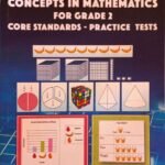 Concepts in Mathematics for Grade 2 Core Standards-Practice Tests