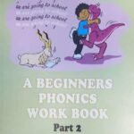 A Beginners Phonics Workbook Part 2