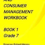 Family and Consumer Management Workbook 1 (Grade 7)