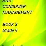 Family and Consumer Management Workbook 3 (Grade 9)