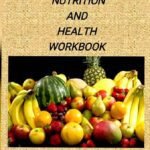 Food Nutrition and Health Workbook