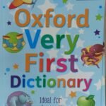Oxford Very First Dictionary Oxford Reference Books