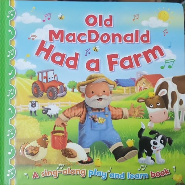 Sing Along: Old MacDonald Had A Farm