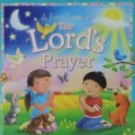 A First Book of The Lord's Prayers