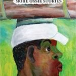A Country Boy: More Ossie Stories