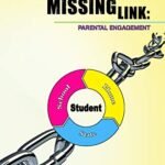 Education's Missing Link: Parental Engagement