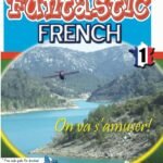 Funtastic French Book 1
