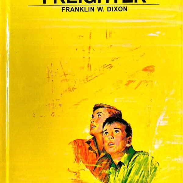 Hardy Boys 26: The Phantom Freighter