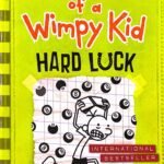 Diary Of A Wimpy Kid 8 - Hard Luck