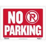 Signs No Parking 9*12 inches