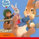Ladybird Readers Peter Rabbit goes to the Treehouse Lvl 2