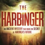 The Harbinger: The Ancient Mystery that Holds the Secret of America's Future Paperback