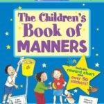 The Children's Book of Manners Includes Stickers